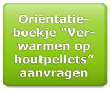 Orintatie-boekje Ver-warmen op houtpellets aanvragen